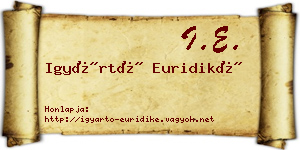 Igyártó Euridiké névjegykártya